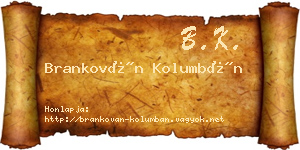 Brankován Kolumbán névjegykártya
